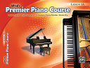 Alfred's Premier Piano Lesson Book 1A (Premier Piano Course)