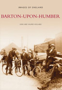 Around Barton-upon-Humber (Archive Photographs: Images of England)