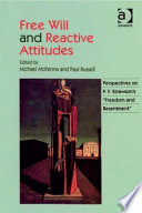 Free Will and Reactive Attitudes
