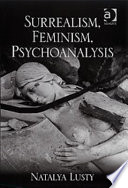 Surrealism, Feminism, Psychoanalysis