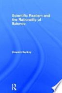 Scientific Realism and the Rationality of Science