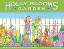 Holly Bloom's Garden