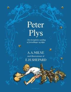 Peter Plys – Den komplette samling af fortællinger og digte (jubilæumsudgave med kassette)