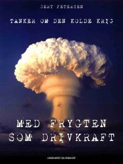 Med frygten som drivkraft