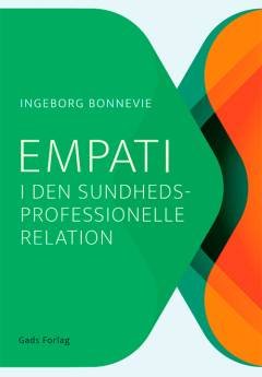 Empati i den sundhedsprofessionelle relation