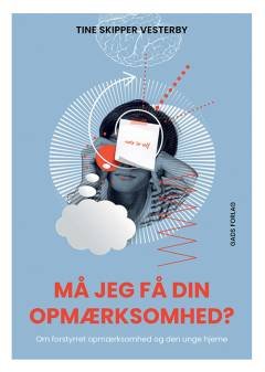 Må jeg få din opmærksomhed?