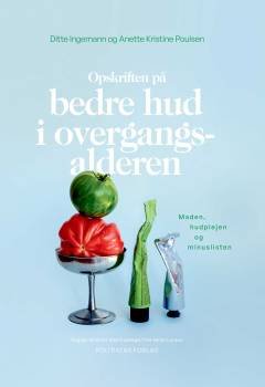 Opskriften på bedre hud i overgangsalderen