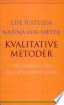 Kvalitative metoder i organisations- og ledelsesstudier