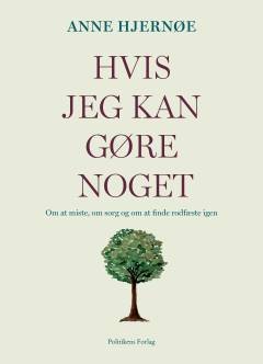 Hvis jeg kan gøre noget