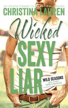 Wicked Sexy Liar
