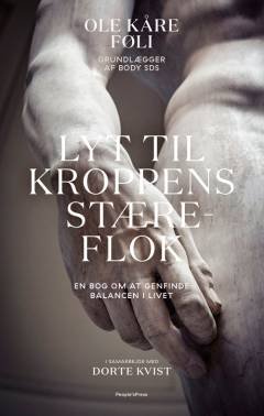 Lyt til kroppens stæreflok