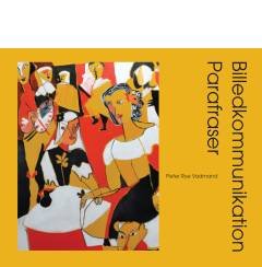 Billedkommunikation - Parafraser