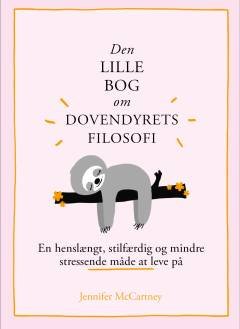 Den lille bog om dovendyrets filosofi