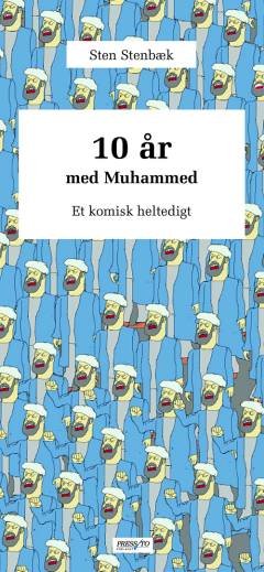 10 år med Muhammed