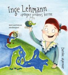 Inge Lehmann opdager jordens kerne